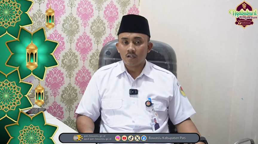 Ramadhan Penuh Berkah Bawaslu Pati Ajak Jadikan Tempat Kerja Sebagai Ladang Pahala