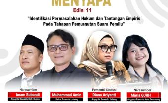 Dari Regulasi hingga Tekanan di TPS, Semua Dikupas dalam Selasa Menyapa Bawaslu Jateng